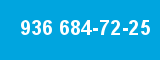 936 684-72-25